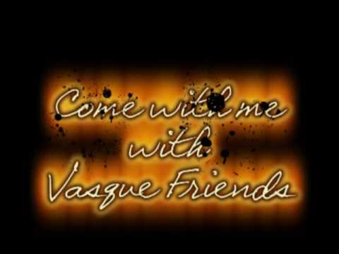 "Come with me" with "Vasque friends" by Knesk