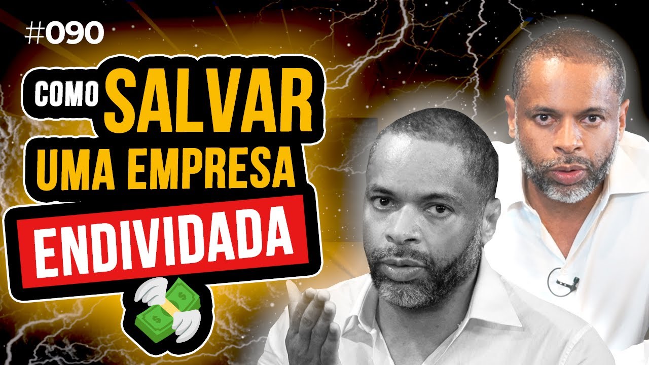 Empresa endividada: o que fazer? Manual de sobrevivência | Café com Comandante #90