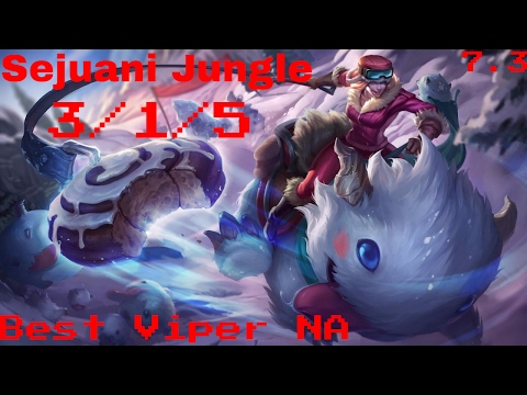 Best Viper NA: Sejuani Vs. Lee Sin Jungle Lol 7.3