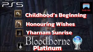 Tsamba! Bloodborne 3 Last Trophies and Platinum / 4K60 PS5 SLIM GAMEPLAY