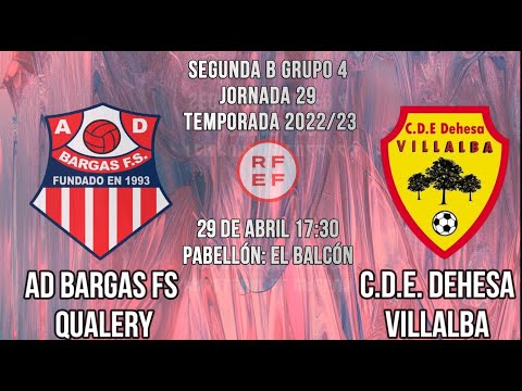 AD BARGAS QUALERY VS FS C.D.E. DEHESA VILLALBA. 2ªB. GRUPO 4. JORNADA 29
