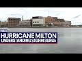 Hurricane Milton storm surge projections for Tampa Bay area