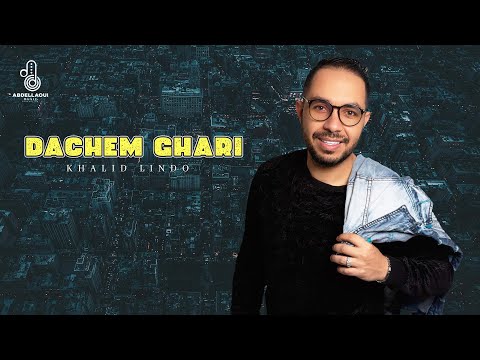 Khalid Lindo - DACHEM GHARI (Official Audio) 2024