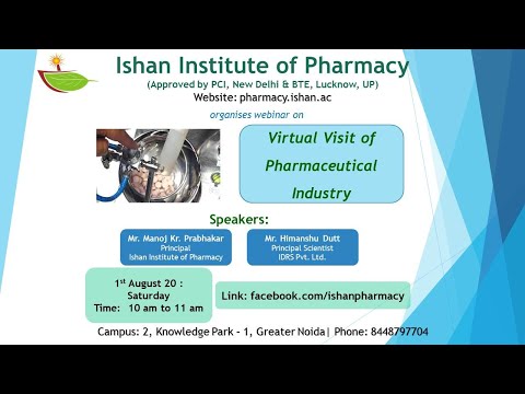 Webinar on “Virtual Visit of Pharmaceutical Industry” | Ishan Pharmacy