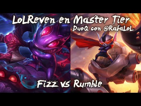 Master 150LP - Fizz vs Rumble de DuoQ con Rafa - GAME INTENSO