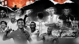 08. Valete - Bola de Ouro feat Mara [8 EP APERITIVO]