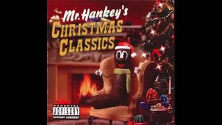 Mr. Hankey &amp; Kenny - The Most Offensive Song Ever