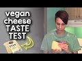 Vegan Cheese - Taste Test & Review: Chao ...