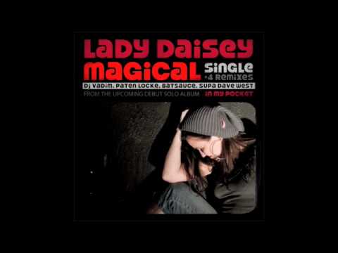 Magical - Lady Daisey