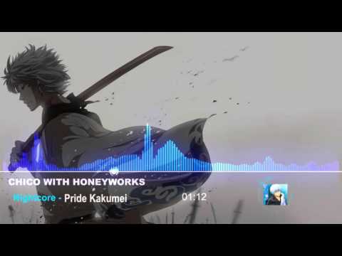 Nightcore  CHiCO with HoneyWorks   Pride Kakumei Gintama° OP2