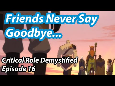 Writing Out a Player Character - Vox Machina, Ep. 16 | Critical Role Demystified