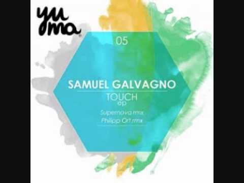 Samuel Galvagno - Touch (Supernova Remix).wmv