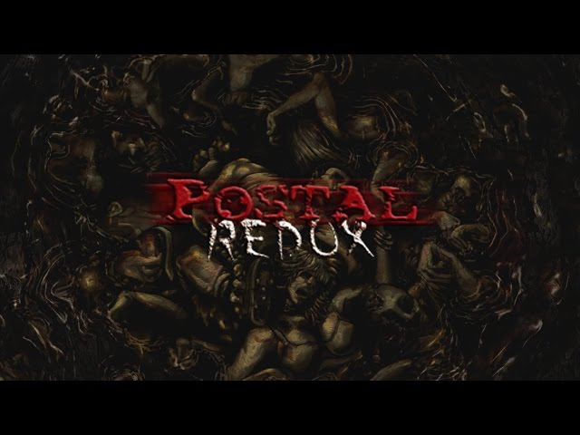 POSTAL Redux