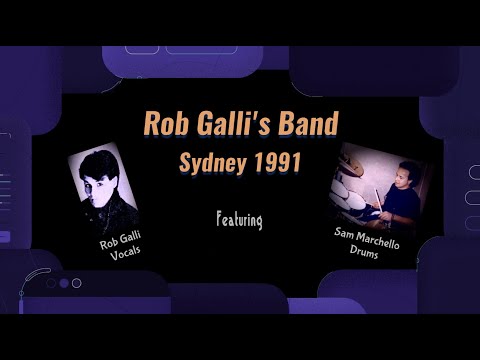 Rob Galli's Band 1991 Sydney - at rehearsals with Sam Marchello on Drums.  Sydney Band.
