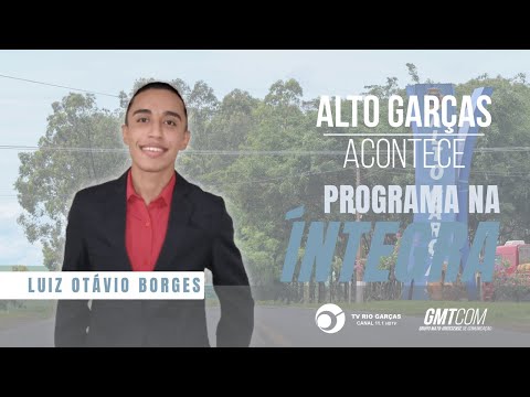 Alto Garças Acontece - 20/10/2025