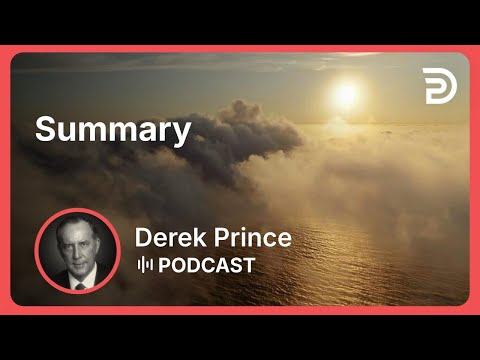 Summary | Part 15 - Twelve Steps to a Good Year | Derek Prince