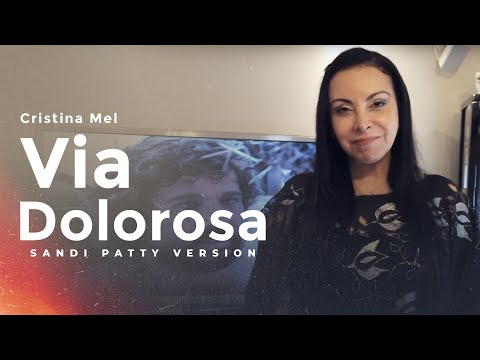 Cristina Mel - Via Dolorosa (Sandi Patty)