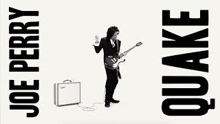 Joe Perry (Aerosmith) presenta el vídeo de ‘Quake’