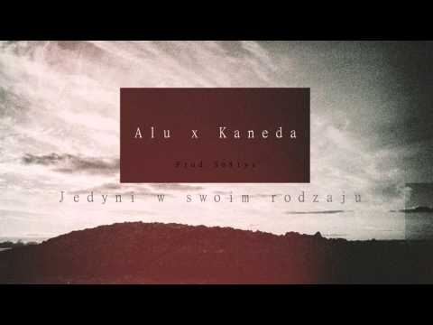 Alu ╳ Kaneda - Jedyni W Swoim Rodzaju (Prod.Sołtys) #Fortissimum 2k14