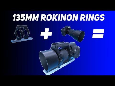 Mount for the Rokinon 135mm - Astrodymium Rings