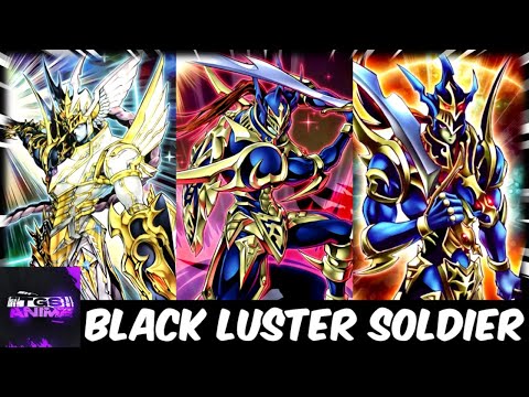 Yu-Gi-Oh! - Black Luster Soldier Archetype