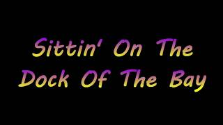 Sittin&#39; On The Dock Of The Bay - Otis Redding - Lyrics