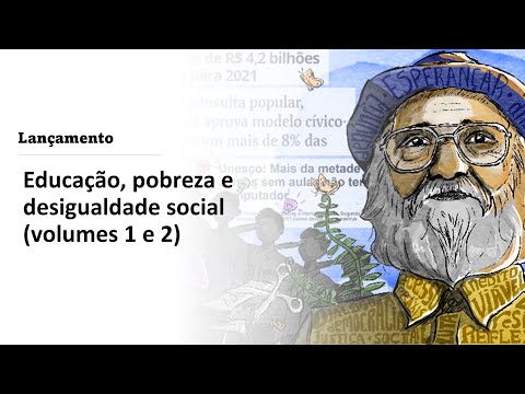 Lançamento - Educação, pobreza e desigualdade social (volumes 1 e 2)