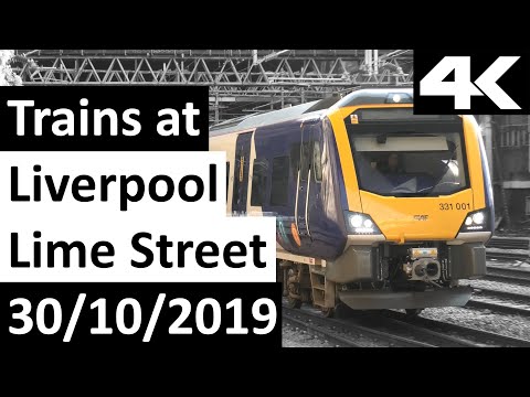 Trains at Liverpool Lime Street 30/10/2019