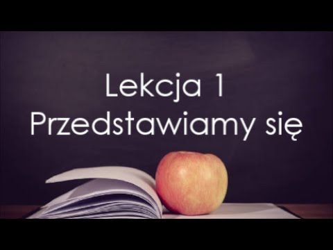 Język Polski: Lekcja 1 - Przedstawiamy się
