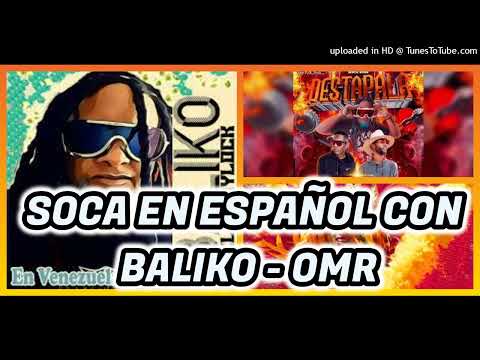 SOCA EN ESPAÑOL 2024 CON BALIKO - OMR