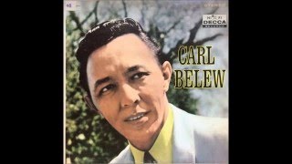 Am I That Easy To Forget , Carl Belew , 1959 Vinyl