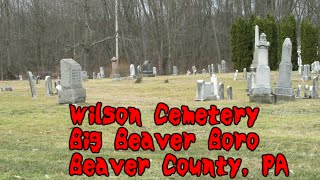 Wilson Cemetery, Big Beaver Boro, PA, Beaver County, PA