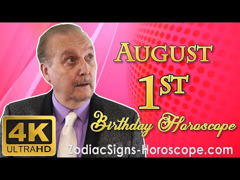 August 1 Zodiac Horoscope and Birthday Personality | August 1st Birthday Personality, Career, Health