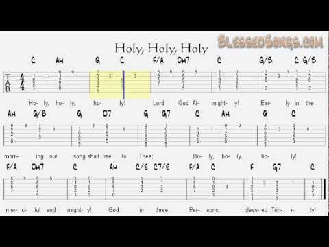 Holy, Holy, Holy Chord Melody Guitar Hymn