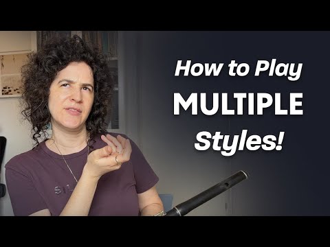 The One Thing Flutists DON'T KNOW About Playing MULTIPLE STYLES
