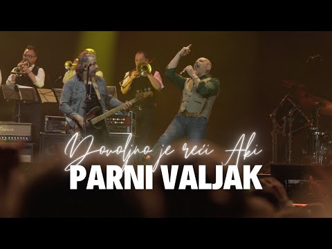Parni valjak feat. Pero Galić - Ugasi me (Dovoljno je reći Aki...@ Arena Zagreb)