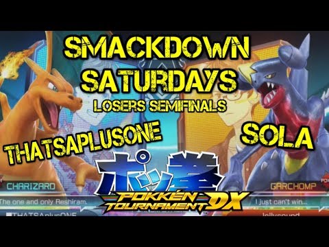 Pokken Tournament DX Smackdown Saturdays THATSAplusONE(Charizard) vs Sola(Garchomp)