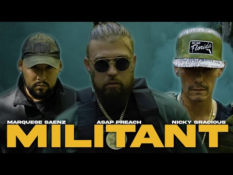 ASAP Preach X @NickyGraciousMusic X @MarqueseSaenz - Militant (Official Music Video) @mack11beats