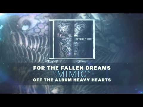 For the Fallen Dreams - Mimic