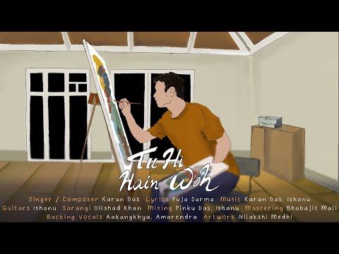 Tu Hi Hain Woh - Karan Das || Ishanu || Puja Sarma || Koushik ( Official Lyrical )