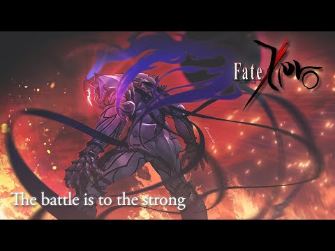Fate/Zero OST "The battle is to the strong"