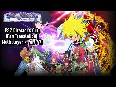 Tales of Destiny - Director's Cut - Parsec Multiplayer - Episode 47