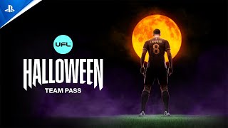 UFL - "Let the Game Begin" Halloween Team Pass | PS5 Trailer
