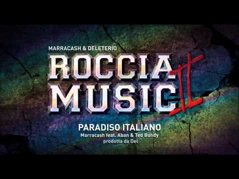 Marracash feat Aban e Ted Bee - Paradiso Italiano (Roccia Music 2)