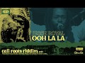 Jesse Royal - Ooh La La | Cali Roots Riddim 2020