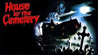 Official Trailer: The House by the Cemetery (1981)