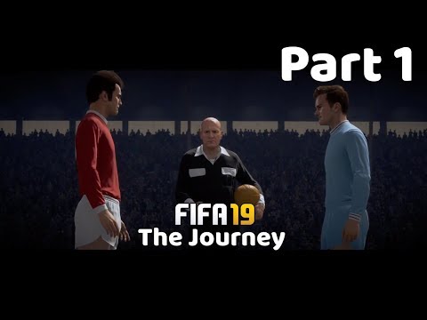 FIFA 19 The Journey Gameplay Walkthrough Part 1 - Intro (Full Game)