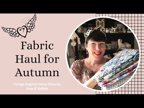 Fabric Haul for Autumn