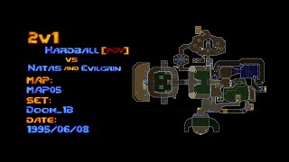 Doom 2 Deathmatch: Hardball vs Natas and Evilgrin - Doom_1B: MAP05 (2v1)