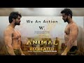 Animal Climax Fight Spoof | Duniya Jalaa Denge | We An Action | FaRukh